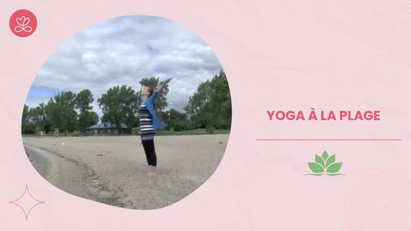 Jour 10. Yoga à la plage avec Maryse Lehoux (19 min)